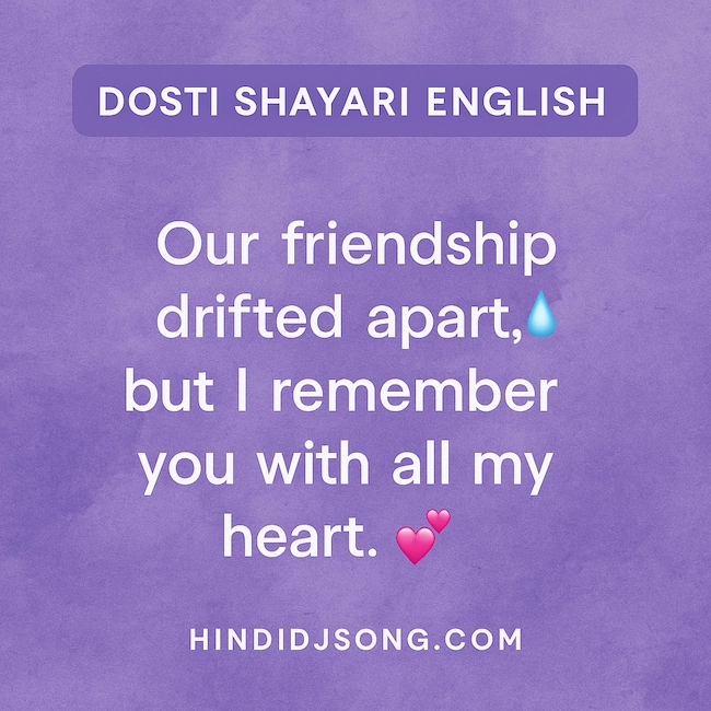 True Friendship Dosti Shayari in English – Best lines about unbreakable bonds of friendship.